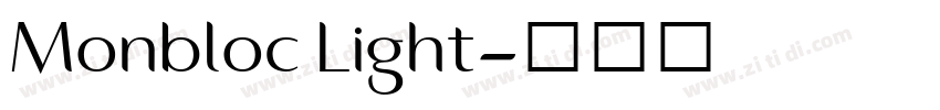 Monbloc Light字体转换 Monbloc Light字体转换